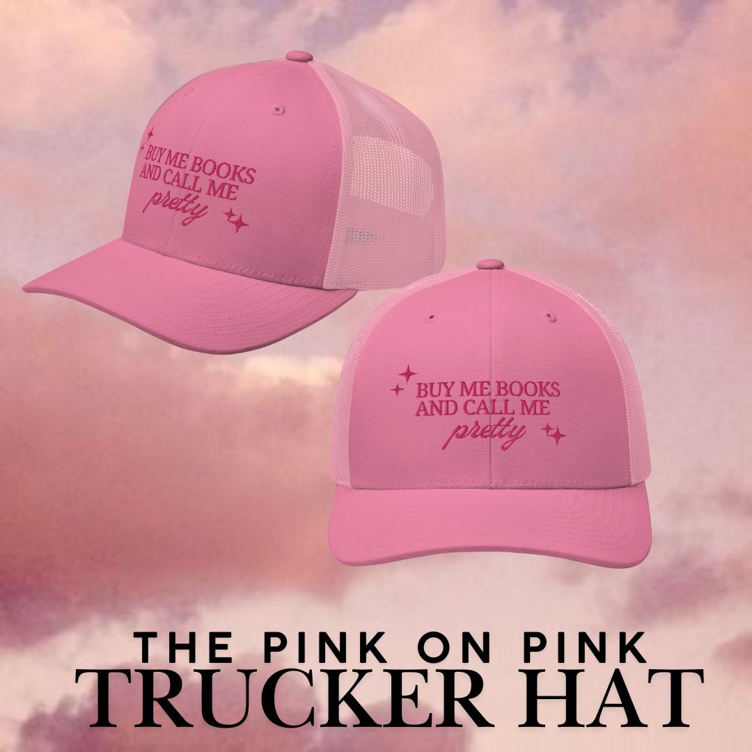 Buy Me Book & Call Me Pretty Pink Embroidered Trucker Hat  display picture 2