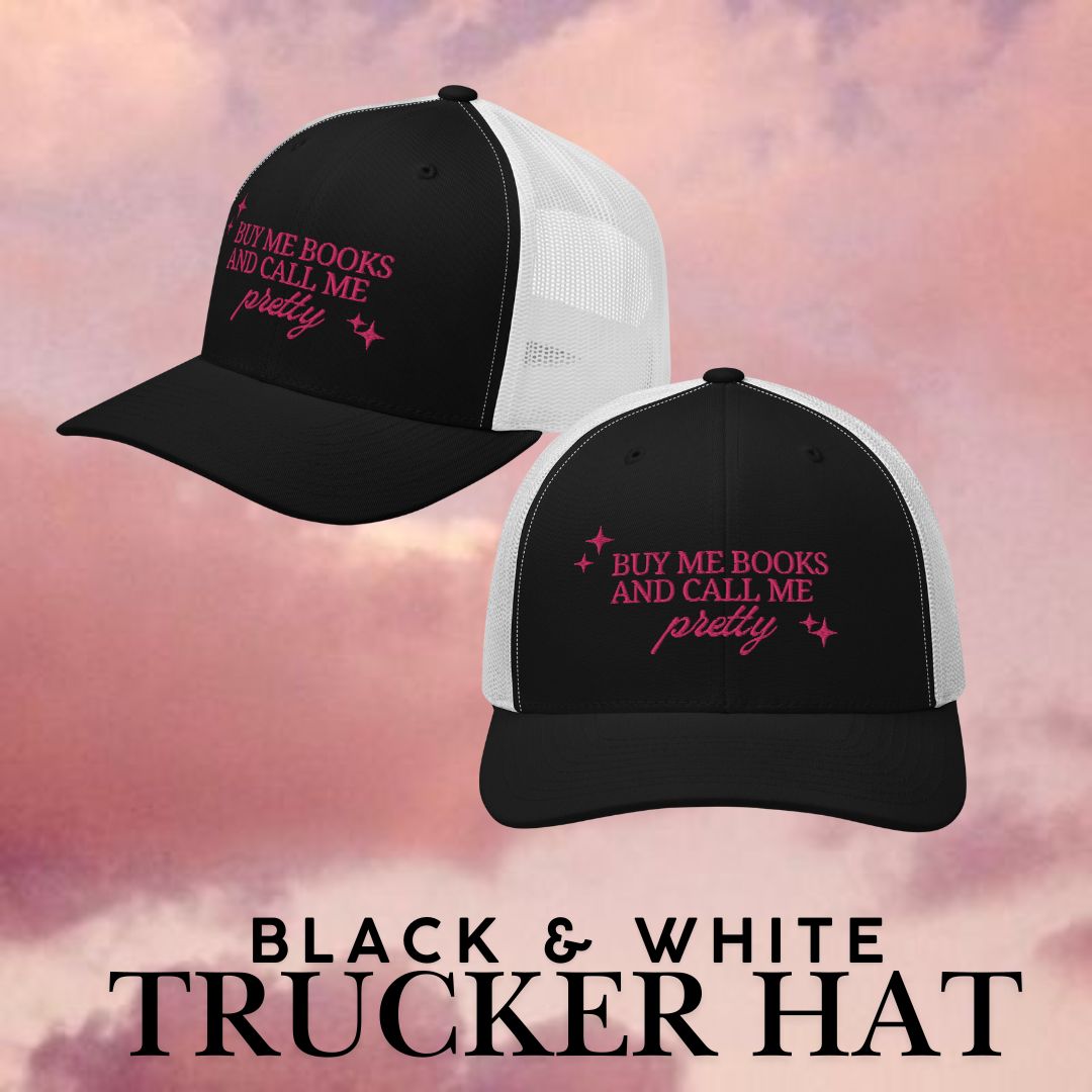 Buy Me Book & Call Me Pretty Pink Embroidered Trucker Hat