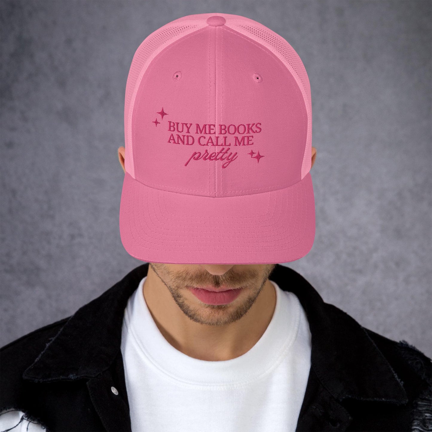 Buy Me Book & Call Me Pretty Pink Embroidered Trucker Hat